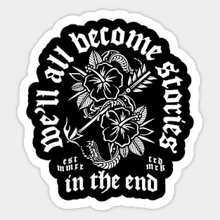 In The End Sticker